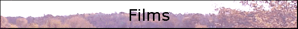 Films